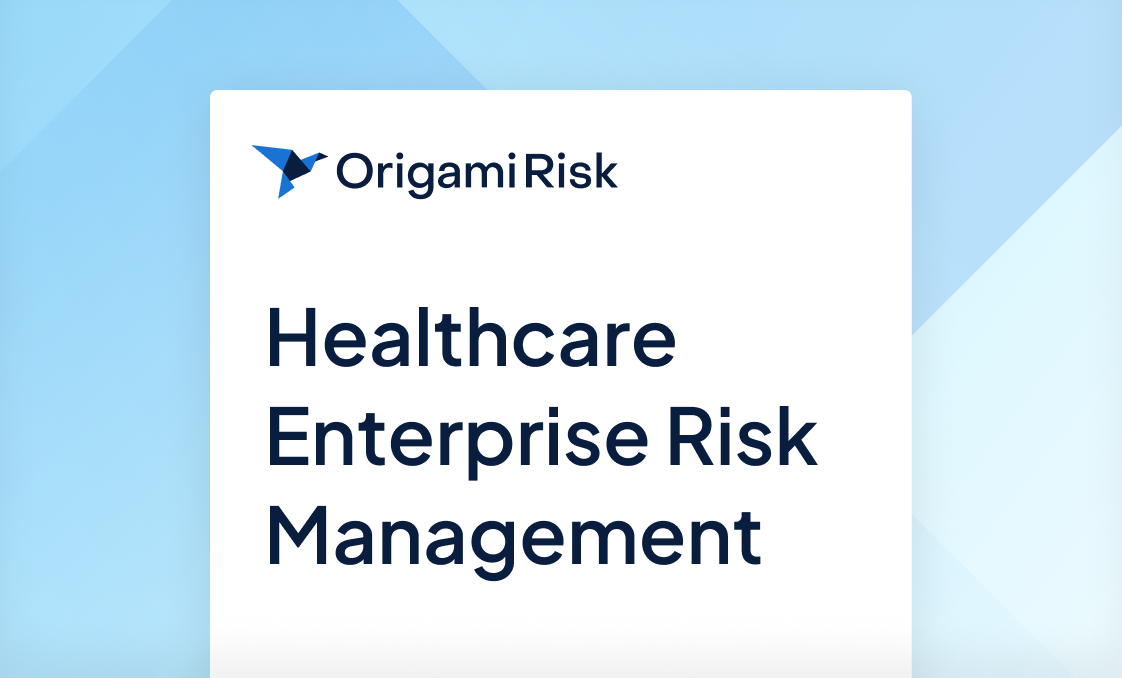 Healthcare Enterprise Risk Management