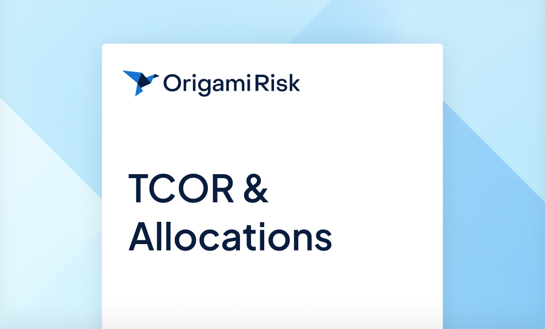 TCOR and Allocations - Origami Risk