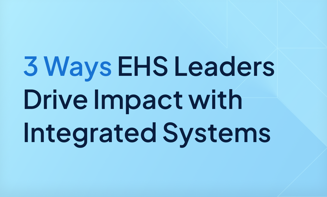 Insight_Blog_3 Ways EHS Leaders