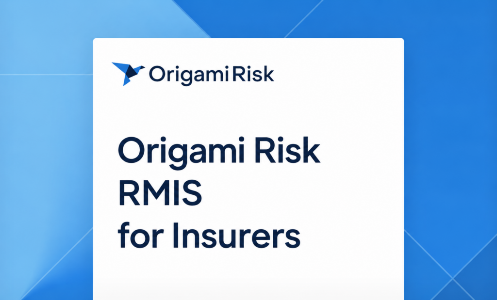 RMIS Software for Insurance | Origami Risk